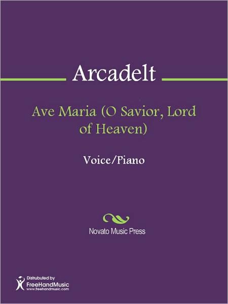 Ave Maria (O Savior, Lord of Heaven)