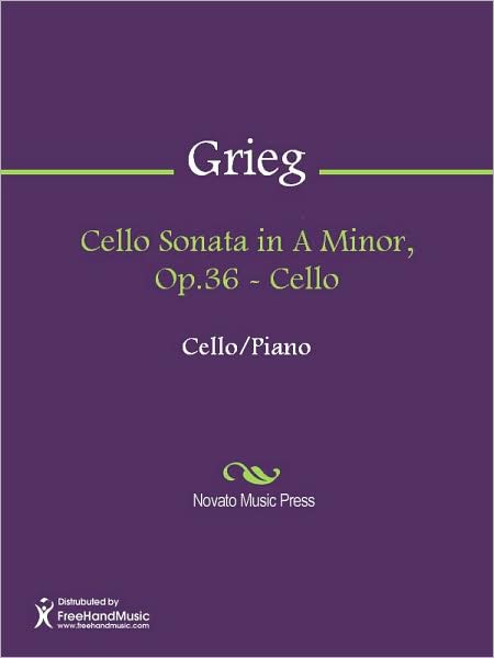 Cello Sonata in A Minor, Op.36 - Cello