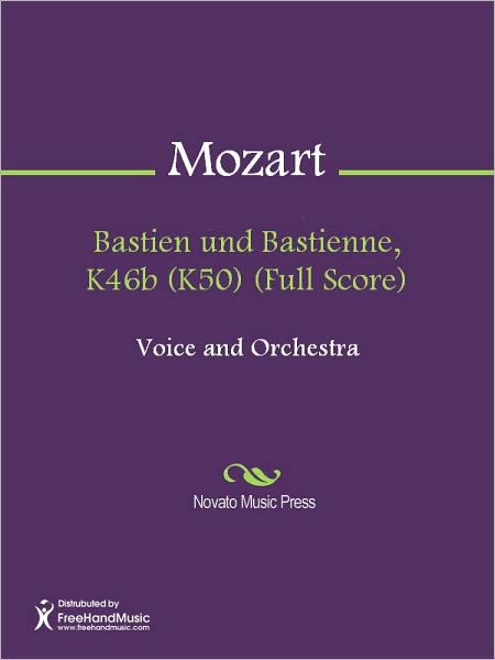 Bastien und Bastienne, K46b (K50) (Full Score)