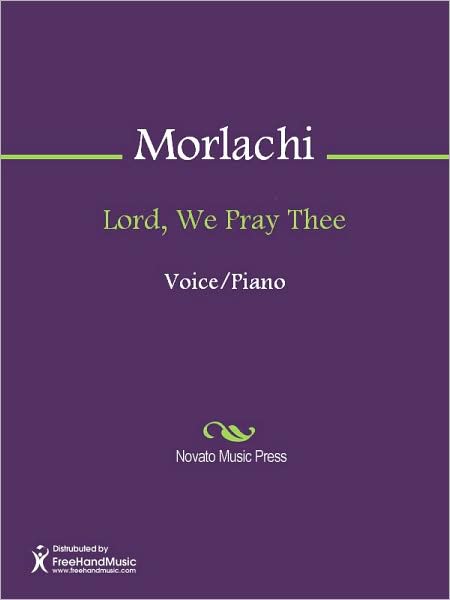 Lord, We Pray Thee