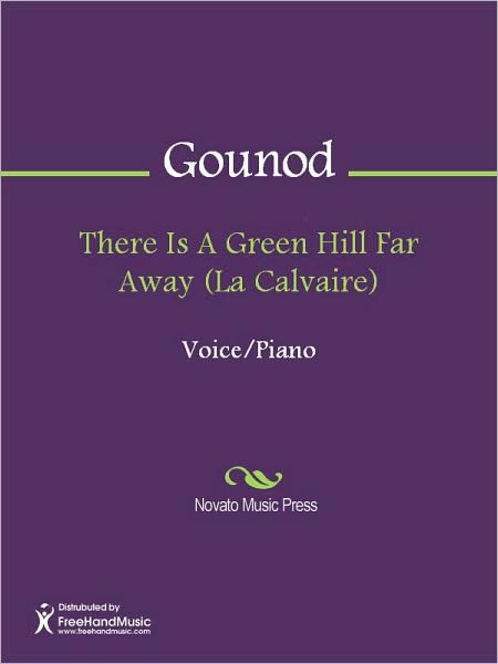There Is A Green Hill Far Away (La Calvaire)