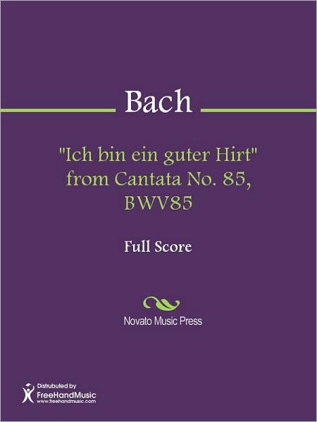 "Ich bin ein guter Hirt" from Cantata No. 85, BWV85