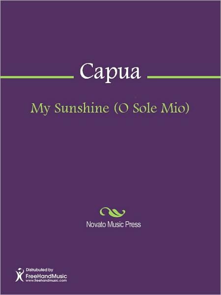 My Sunshine (O Sole Mio)