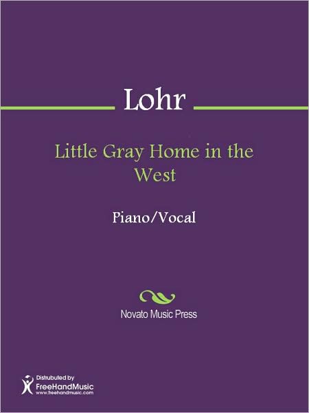 Little Gray Home in the West