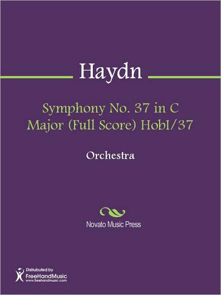Symphony No. 37 in C Major (Full Score) HobI/37