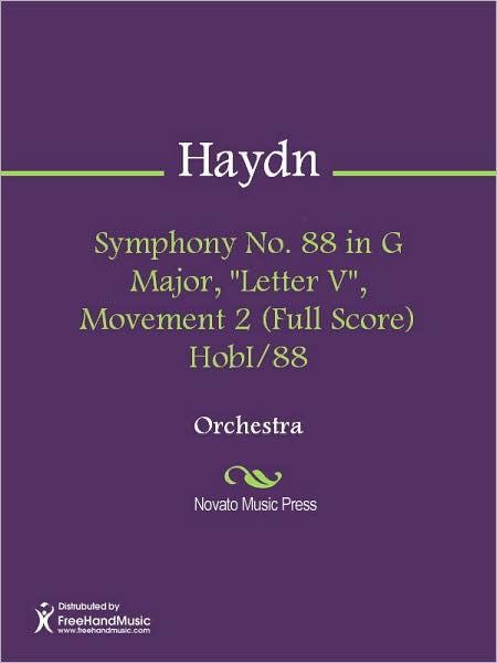 Symphony No. 88 in G Major, "Letter V", Movement 2 (Full Score) HobI/88