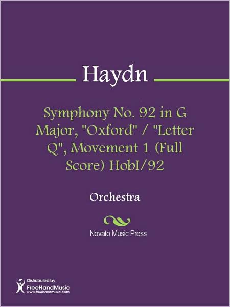 Symphony No. 92 in G Major, "Oxford" / "Letter Q", Movement 1 (Full Score) HobI/92