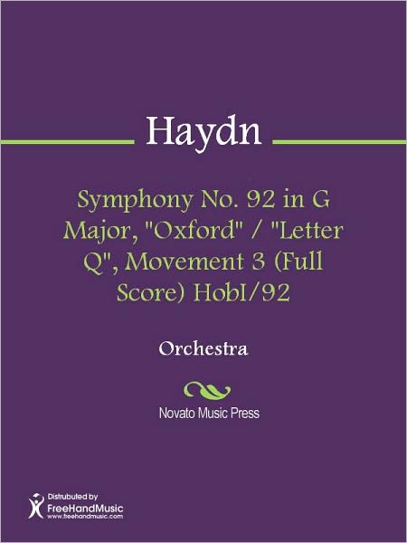 Symphony No. 92 in G Major, "Oxford" / "Letter Q", Movement 3 (Full Score) HobI/92