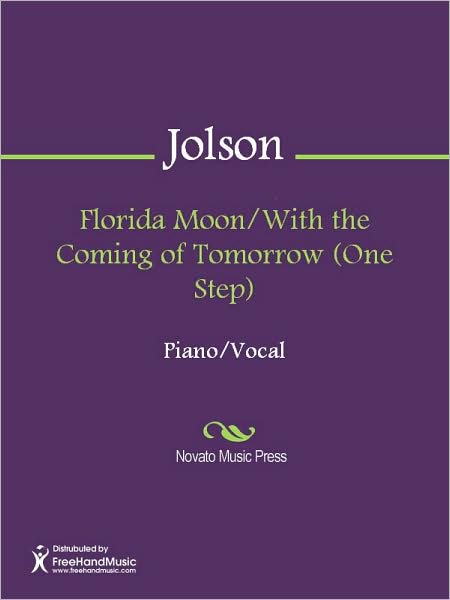 Florida Moon/With the Coming of Tomorrow (One Step)