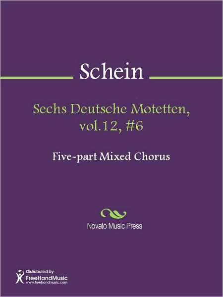 Sechs Deutsche Motetten, vol.12, #6