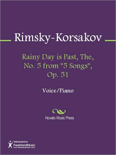 Rainy Day is Past, The, No. 5 from "5 Songs", Op. 51
