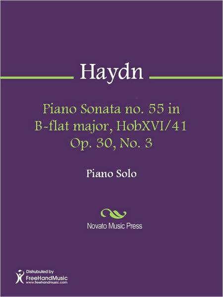 Piano Sonata no. 55 in B-flat major, HobXVI/41 Op. 30, No. 3