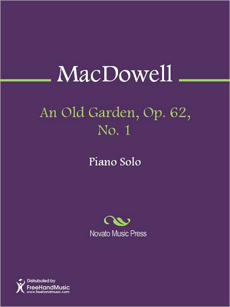 An Old Garden, Op. 62, No. 1
