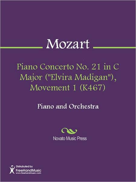 Piano Concerto No. 21 in C Major ("Elvira Madigan"), Movement 1 (K467)
