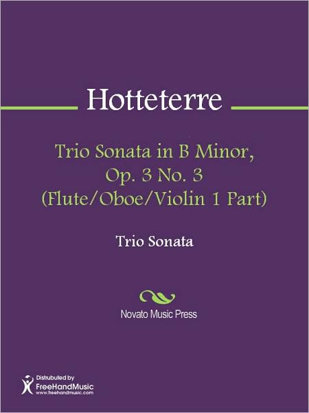 Trio Sonata in B Minor, Op. 3 No. 3 (Flute/Oboe/Violin 1 Part)