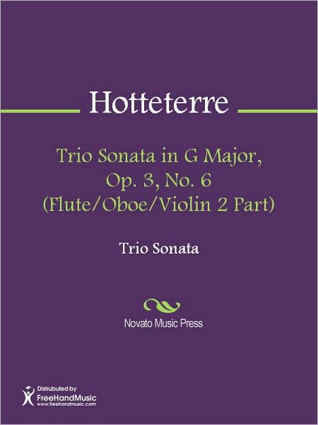 Trio Sonata in G Major, Op. 3, No. 6 (Flute/Oboe/Violin 2 Part)