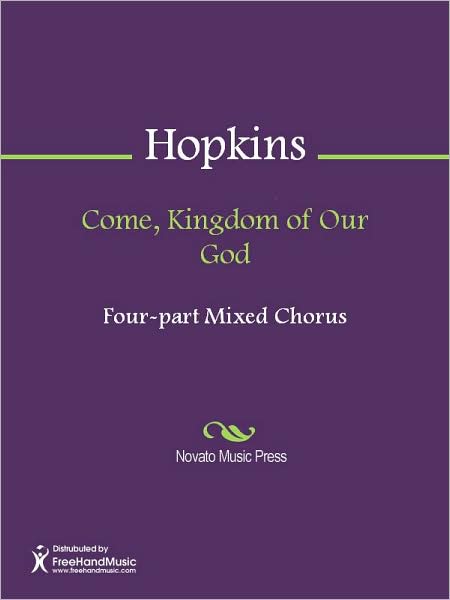 Come, Kingdom of Our God