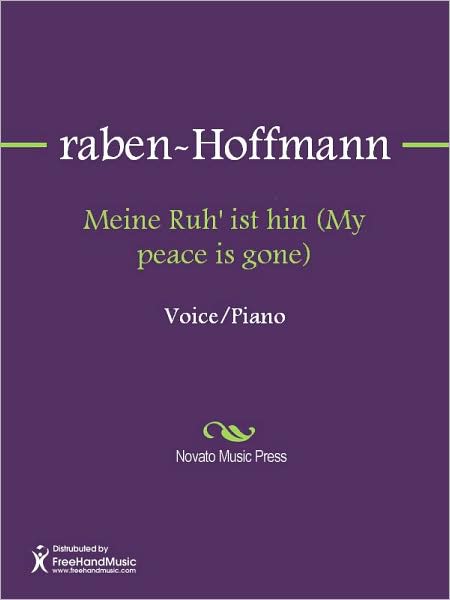 Meine Ruh' ist hin (My peace is gone)