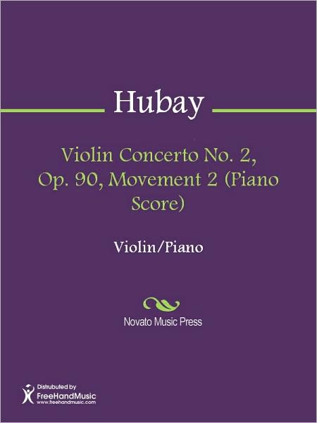 Violin Concerto No. 2, Op. 90, Movement 2 (Piano Score)