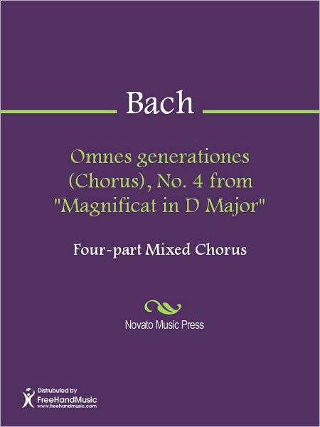 Omnes generationes (Chorus), No. 4 from "Magnificat in D Major"