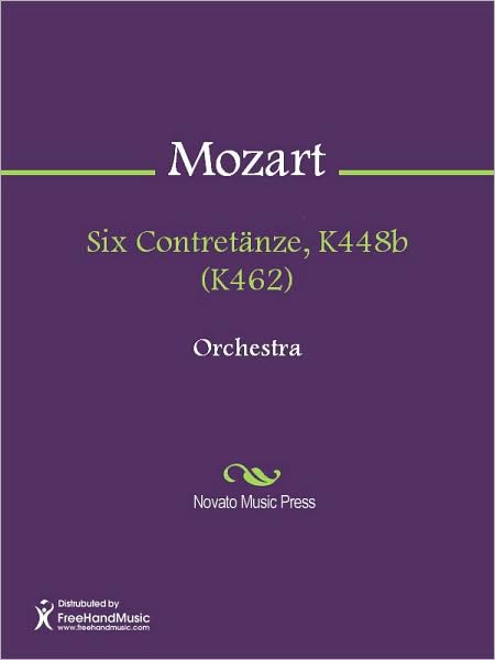Six Contretanze, K448b (K462)