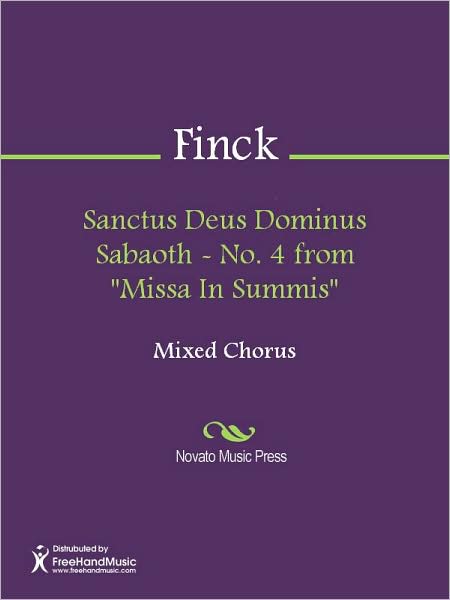 Sanctus Deus Dominus Sabaoth - No. 4 from "Missa In Summis"