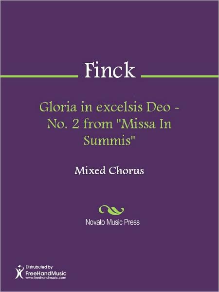 Gloria in excelsis Deo - No. 2 from "Missa In Summis"