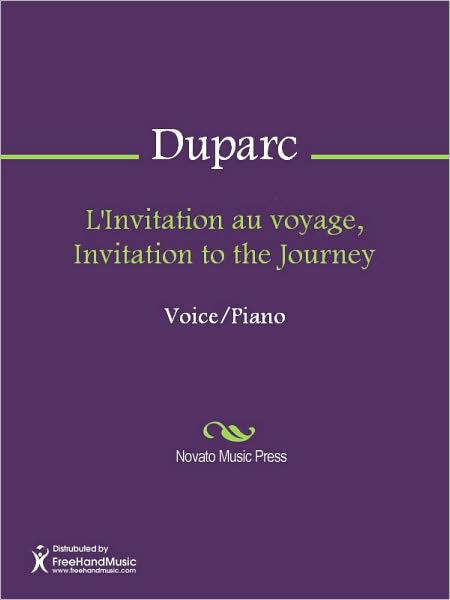 L'Invitation au voyage, Invitation to the Journey