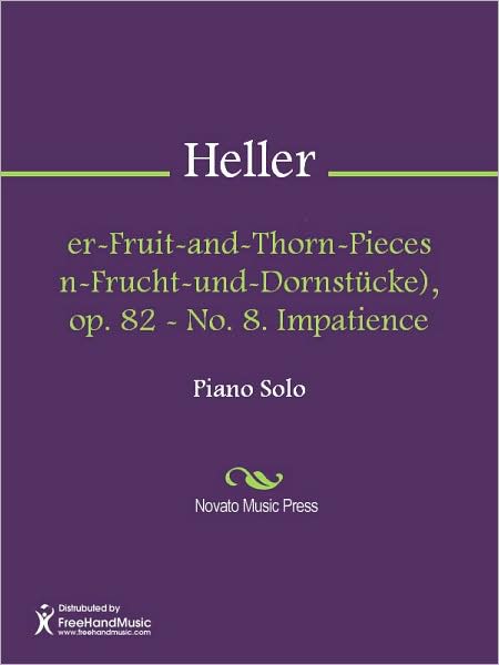Flower-Fruit-and-Thorn-Pieces (Blumen-Frucht-und-Dornstucke), op. 82 - No. 8. Impatience