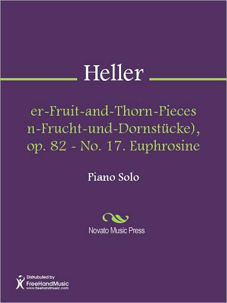 Flower-Fruit-and-Thorn-Pieces (Blumen-Frucht-und-Dornstucke), op. 82 - No. 17. Euphrosine