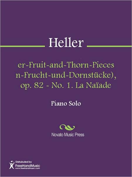 Flower-Fruit-and-Thorn-Pieces (Blumen-Frucht-und-Dornstucke), op. 82 - No. 1. La Naiade