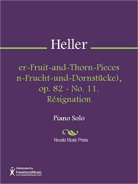 Flower-Fruit-and-Thorn-Pieces (Blumen-Frucht-und-Dornstucke), op. 82 - No. 11. Resignation