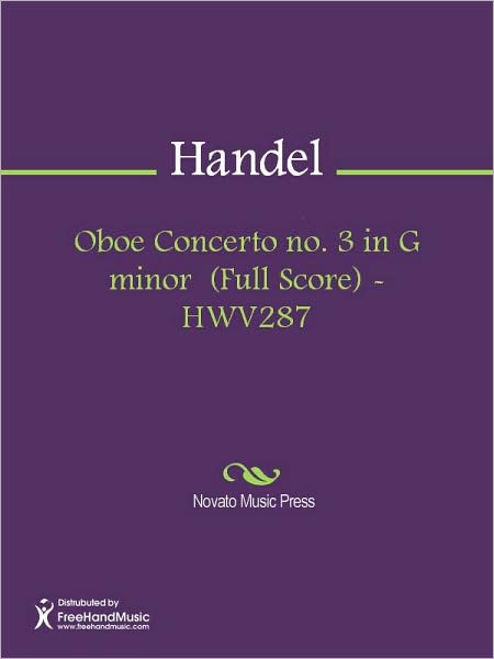 Oboe Concerto no. 3 in G minor (Full Score) - HWV287