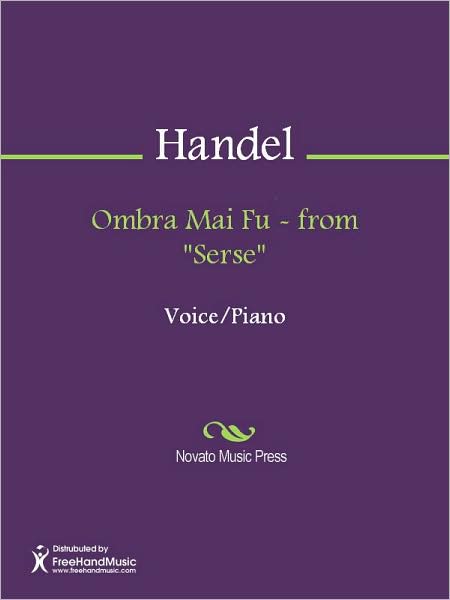 Ombra Mai Fu - from "Serse"