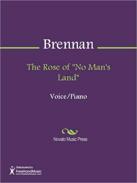 The Rose of "No Man's Land"
