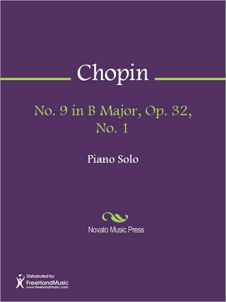 No. 9 in B Major, Op. 32, No. 1
