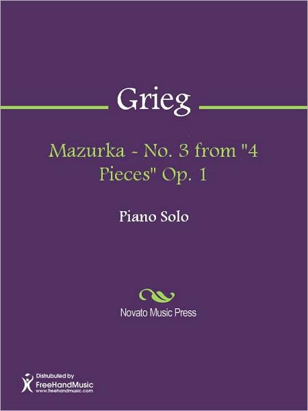 Mazurka - No. 3 from "4 Pieces" Op. 1