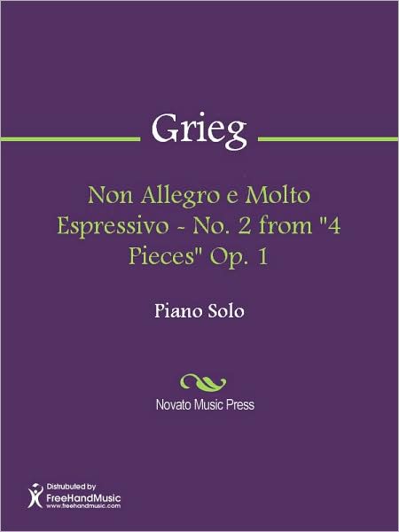 Non Allegro e Molto Espressivo - No. 2 from "4 Pieces" Op. 1
