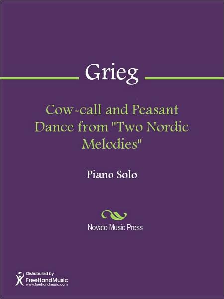 Cow-call and Peasant Dance from "Two Nordic Melodies"