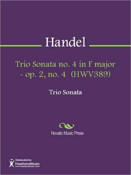 Trio Sonata no. 4 in F major - op. 2, no. 4 (HWV389)