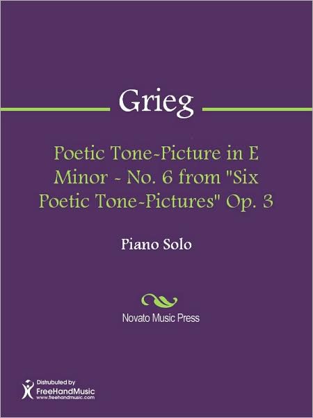 Poetic Tone-Picture in E Minor - No. 6 from "Six Poetic Tone-Pictures" Op. 3