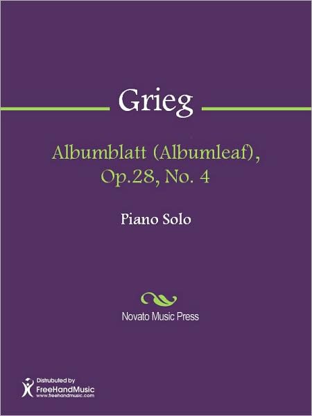 Albumblatt (Albumleaf), Op.28, No. 4