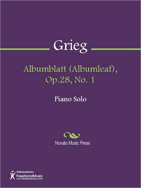 Albumblatt (Albumleaf), Op.28, No. 1