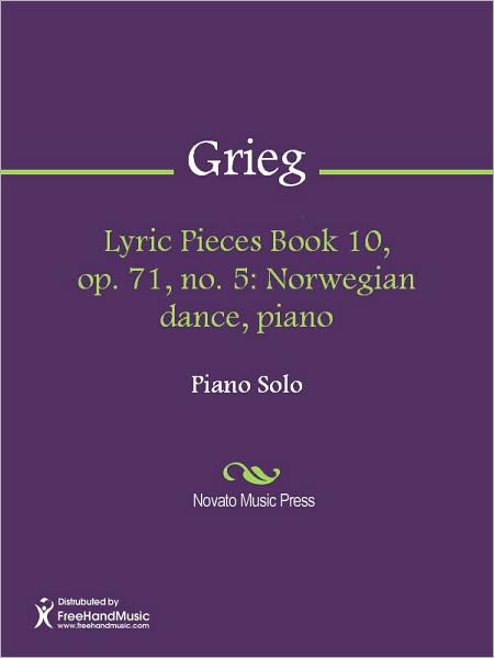 Lyric Pieces Book 10, op. 71, no. 5: Norwegian dance, piano