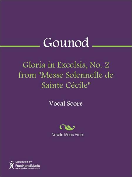 Gloria in Excelsis, No. 2 from "Messe Solennelle de Sainte Cecile"