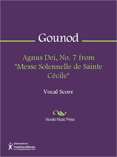 Agnus Dei, No. 7 from "Messe Solennelle de Sainte Cecile"