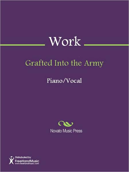 Grafted Into the Army