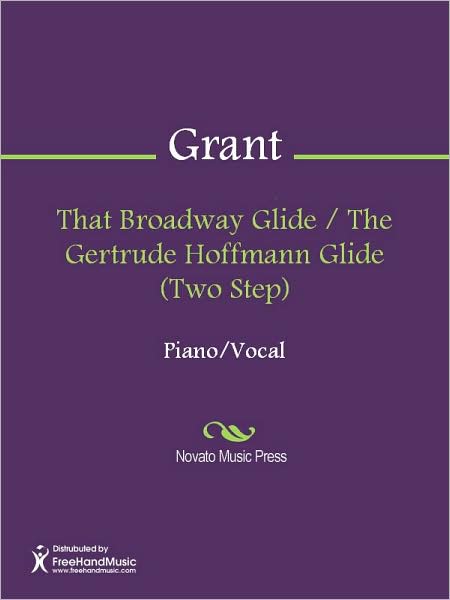 That Broadway Glide / The Gertrude Hoffmann Glide (Two Step)