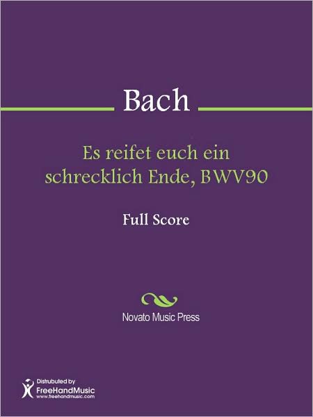 Es reifet euch ein schrecklich Ende, BWV90