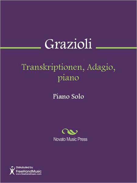 Transkriptionen, Adagio, piano